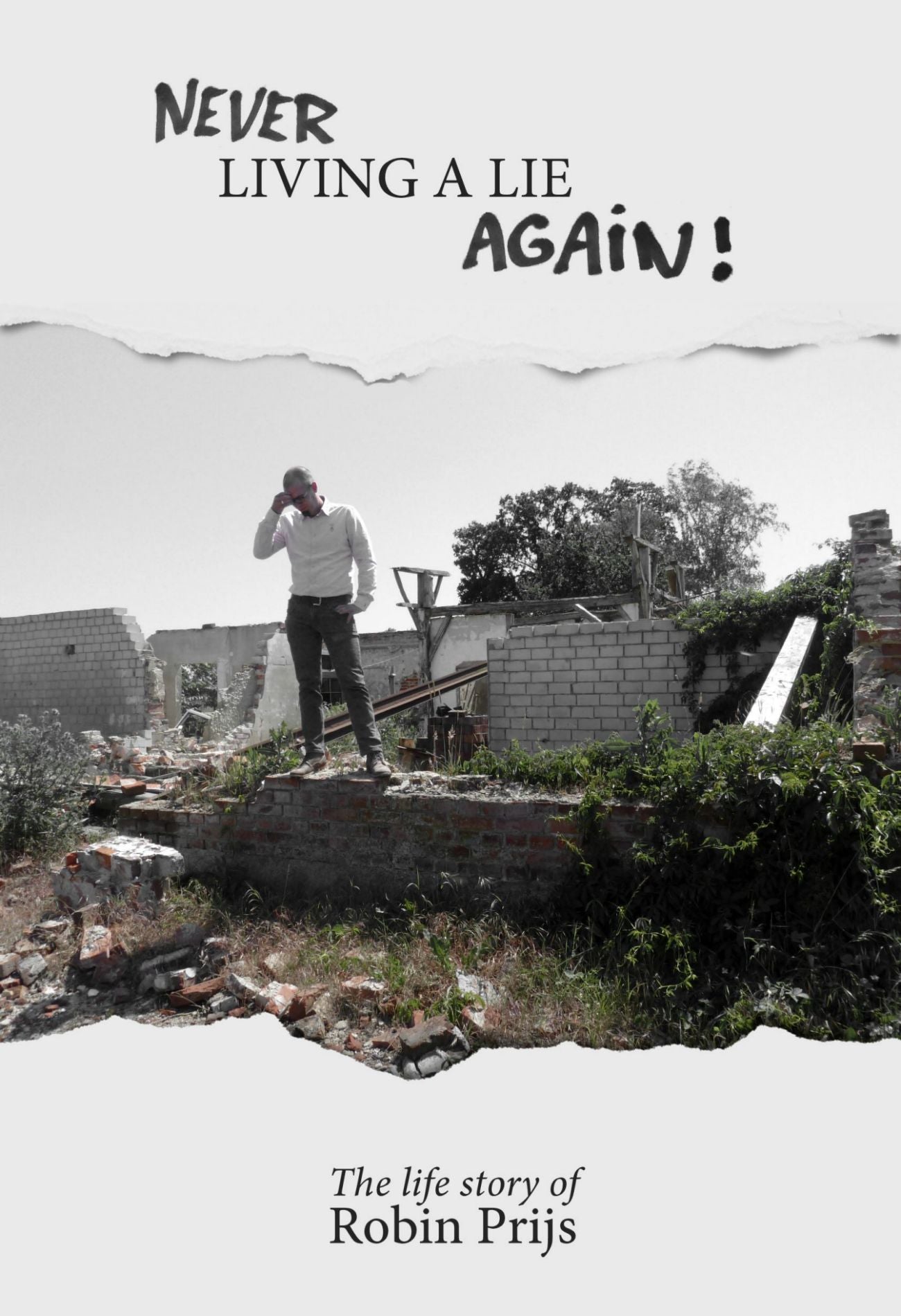 Lebe nie wieder eine Lüge – Robin Prijs (Taschenbuch)